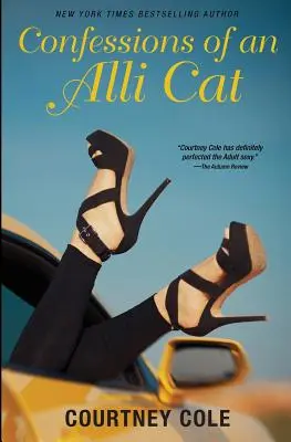 Confessions d'une Alli Cat : Les Chroniques du Cougar - Confessions of an Alli Cat: The Cougar Chronicles