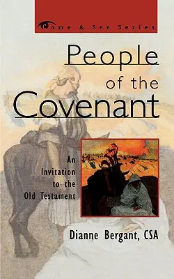 Le peuple de l'alliance : Une invitation à l'Ancien Testament - People of the Covenant: An Invitation to the Old Testament