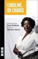 Caroline ou le changement - Caroline or Change