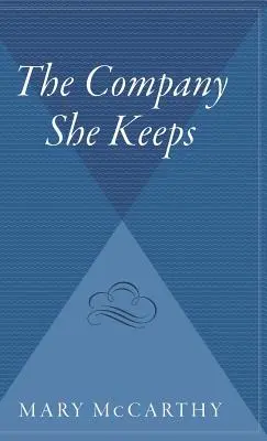 La compagnie qu'elle tient - The Company She Keeps