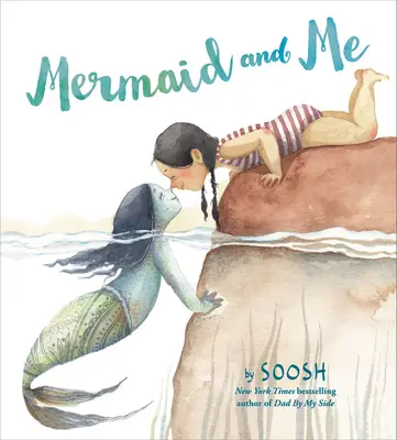 La sirène et moi - Mermaid and Me