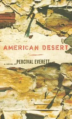 Le désert américain - American Desert