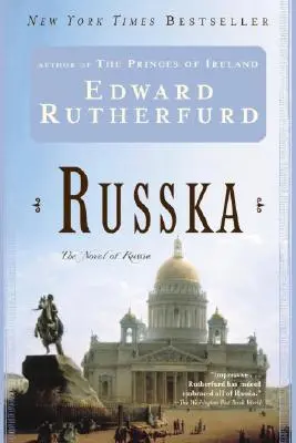Russka : Le roman de la Russie - Russka: The Novel of Russia