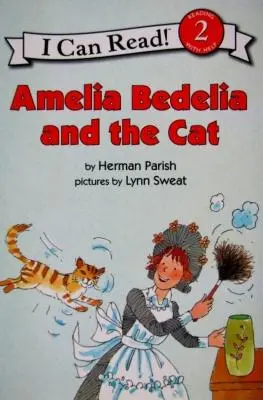 Amelia Bedelia et le chat - Amelia Bedelia and the Cat