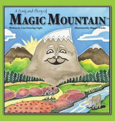 Une chanson et une histoire de la montagne magique - A Song and Story of Magic Mountain