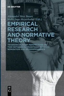 Recherche empirique et théorie normative - Empirical Research and Normative Theory