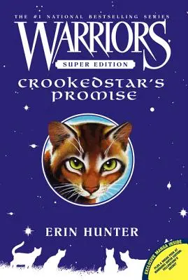 Warriors Super Edition : La promesse de Crookedstar - Warriors Super Edition: Crookedstar's Promise