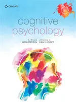 Psychologie cognitive (Goldstein E. (Université de Pittsburgh et Université d'Arizona)) - Cognitive Psychology (Goldstein E. (University of Pittsburgh and University of Arizona))