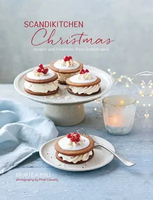 Cuisine scandinave de Noël : Recettes et traditions de Scandinavie - Scandikitchen Christmas: Recipes and Traditions from Scandinavia