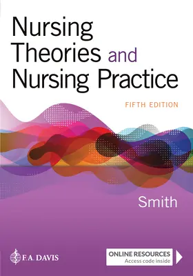 Théories et pratiques infirmières - Nursing Theories and Nursing Practice