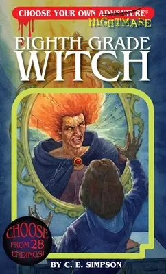 La sorcière de la huitième année - Eighth Grade Witch