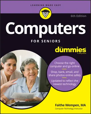 Ordinateurs pour les seniors pour les Nuls - Computers for Seniors for Dummies