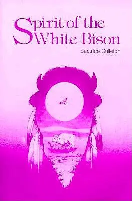 L'esprit du bison blanc - Spirit of the White Bison