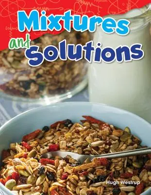 Mélanges et solutions - Mixtures and Solutions