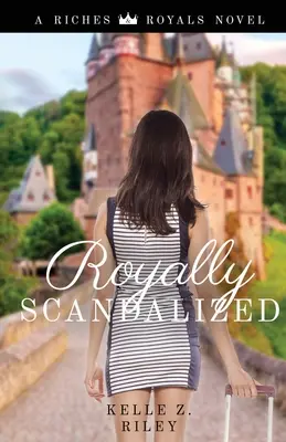 Royalement scandalisé - Royally Scandalized