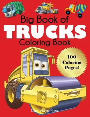 Livre de coloriage Big Book of Trucks - Big Book of Trucks Coloring Book