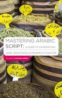 Maîtriser l'écriture arabe : Guide de l'écriture manuscrite - Mastering Arabic Script: A Guide to Handwriting