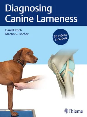 Diagnostic de la boiterie canine - Diagnosing Canine Lameness