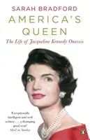 La reine de l'Amérique - La vie de Jacqueline Kennedy Onassis - America's Queen - The Life of Jacqueline Kennedy Onassis