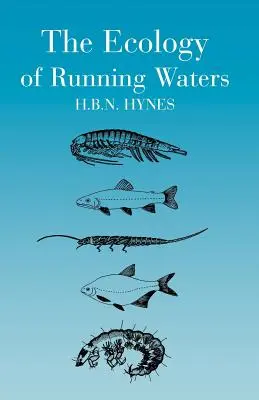 L'écologie des eaux courantes - The Ecology of Running Waters