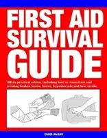 First Aid Survival Guide - Offre des conseils pratiques, notamment sur la réanimation et le traitement des fractures, des brûlures, de l'hypothermie et des coups de chaleur. - First Aid Survival Guide - Offers practical advice, including how to resuscitate and treating broken bones, burn, hypothermia and heat stroke