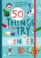 50 choses à essayer en hiver - 50 Things to Try in Winter