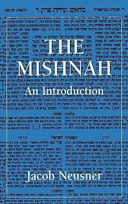 La Mishnah : Une introduction - The Mishnah: An Introduction