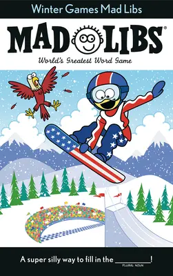 Jeux d'hiver Mad Libs : Le plus grand jeu de mots du monde - Winter Games Mad Libs: World's Greatest Word Game