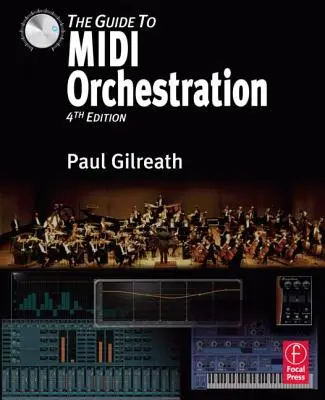 Le guide de l'orchestration MIDI - The Guide to MIDI Orchestration