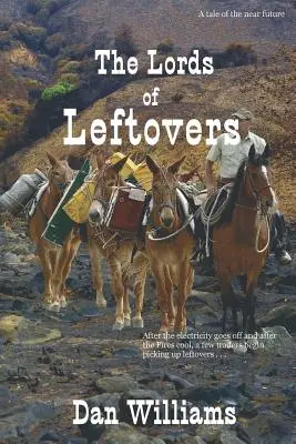 Les seigneurs des restes - The Lords of Leftovers