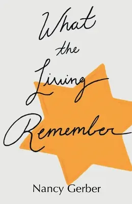 Ce dont les vivants se souviennent - What the Living Remember