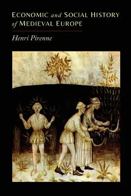 Histoire économique et sociale de l'Europe médiévale - Economic and Social History of Medieval Europe