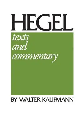 Hegel : Textes et commentaires - Hegel: Texts and Commentary
