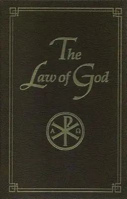 La loi de Dieu : Pour l'étude à la maison et à l'école - The Law of God: For Study at Home and School