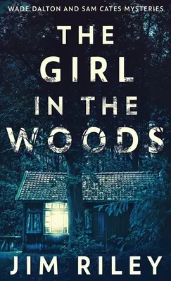La fille des bois - The Girl In The Woods