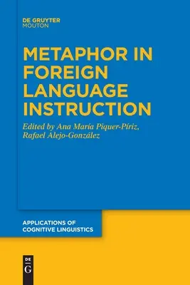 La métaphore dans l'enseignement des langues étrangères - Metaphor in Foreign Language Instruction