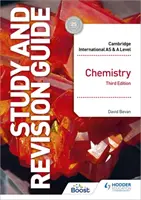 Guide d'étude et de révision de la chimie de Cambridge International AS/A Level, 3e édition - Cambridge International AS/A Level Chemistry Study and Revision Guide Third Edition