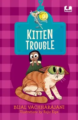 Un chaton en difficulté - Kitten Trouble