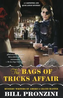 L'affaire des sacs à malices : L'affaire des sacs à malices : un mystère de Carpenter et Quincannon - The Bags of Tricks Affair: A Carpenter and Quincannon Mystery