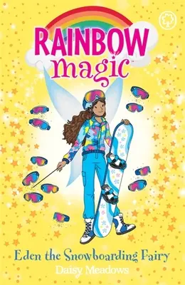 Magie de l'arc-en-ciel : Jayda la fée du surf des neiges - Les fées des Jeux de la médaille d'or Livre 4 - Rainbow Magic: Jayda the Snowboarding Fairy - The Gold Medal Games Fairies Book 4