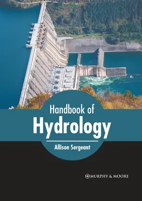 Manuel d'hydrologie - Handbook of Hydrology