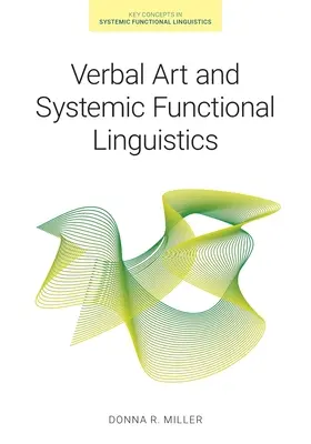 Art verbal et linguistique fonctionnelle systémique - Verbal Art and Systemic Functional Linguistics