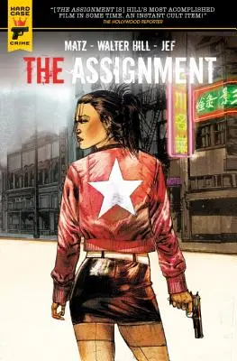 La mission - The Assignment