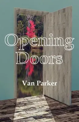 Ouvrir les portes - Opening Doors