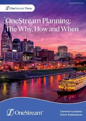 Planification OneStream : Le pourquoi, le comment et le quand - OneStream Planning: The Why, How and When
