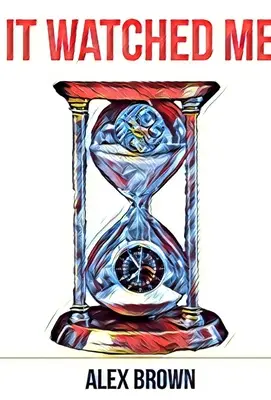 Il m'a regardé - It Watched Me