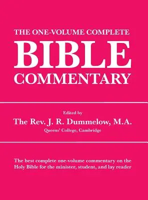 Le commentaire biblique complet en un volume - The One-Volume Complete Bible Commentary