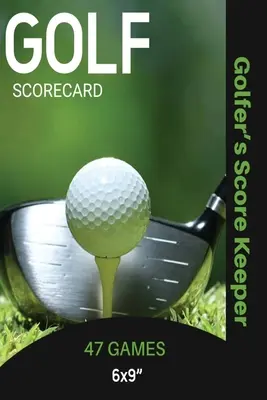 Golf Scorecard Journal : La magie sacrée de l'Abra-Melin : comme l'a dit Abraham le Juif au fils de Lamech. - Golf Scorecard Journal: Log Book To Record & Track Your Golfing Game Performance On The Course, Scores & Stats Pages, Golfer Gift, Notes, Note