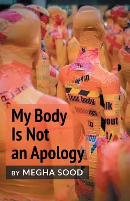 Mon corps n'est pas une excuse - My Body Is Not an Apology