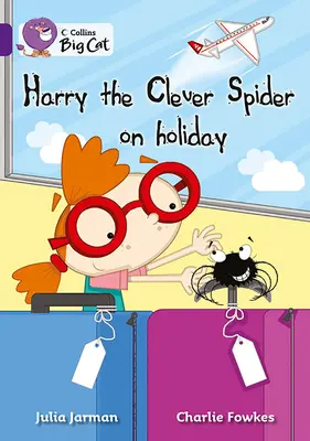 Harry l'araignée maligne en vacances - Harry the Clever Spider on Holiday